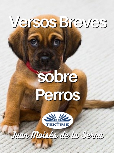 Versos Breves Sobre Perros, EPUB eBook