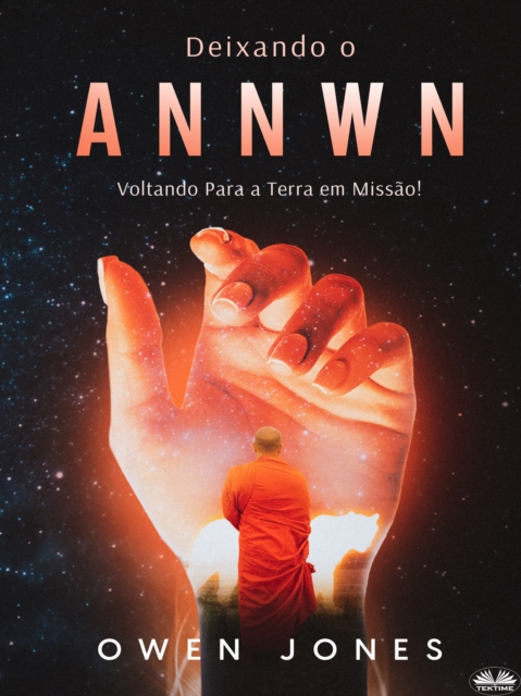Deixando O Annwn : Voltando Para A Terra Em Missao!, EPUB eBook