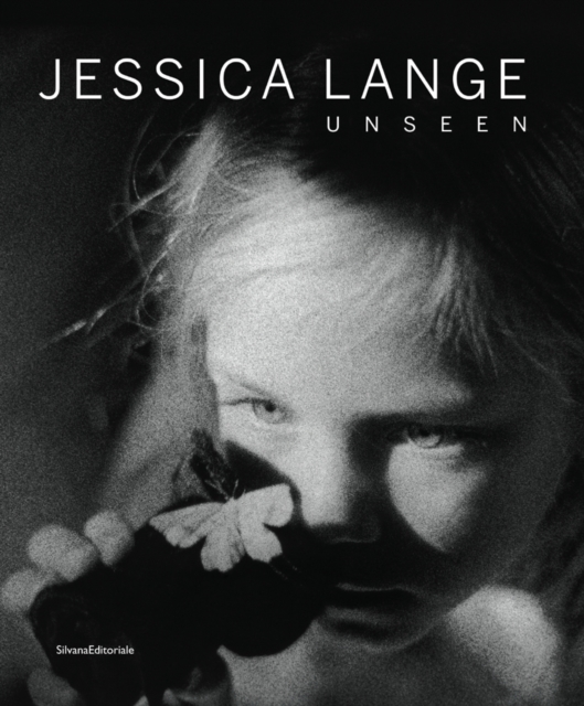 Jessica Lange : Unseen, Hardback Book