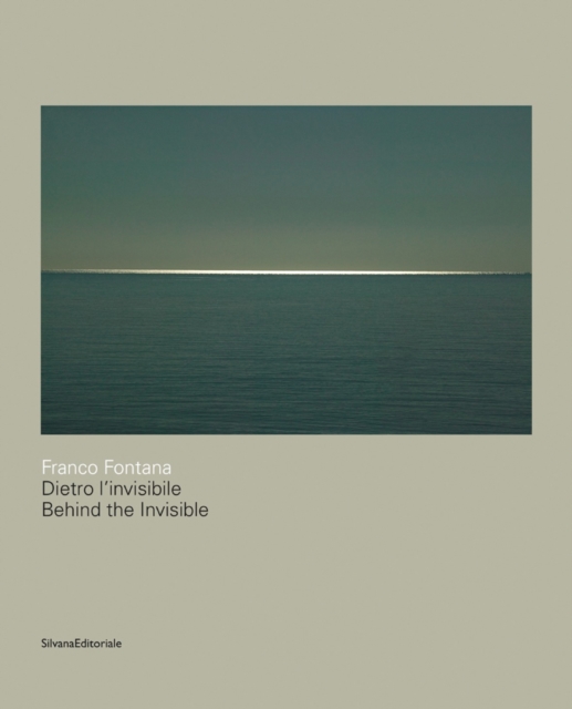Franco Fontana : Behind the Invisible, Paperback / softback Book