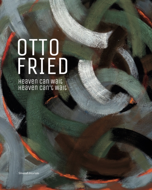 Otto Fried : Heaven Can Wait / Heaven Can't Wait, Paperback / softback Book