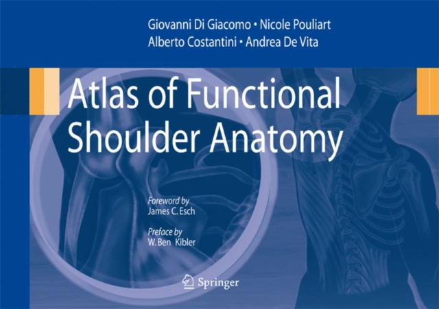 Atlas of Functional Shoulder Anatomy, Hardback Book