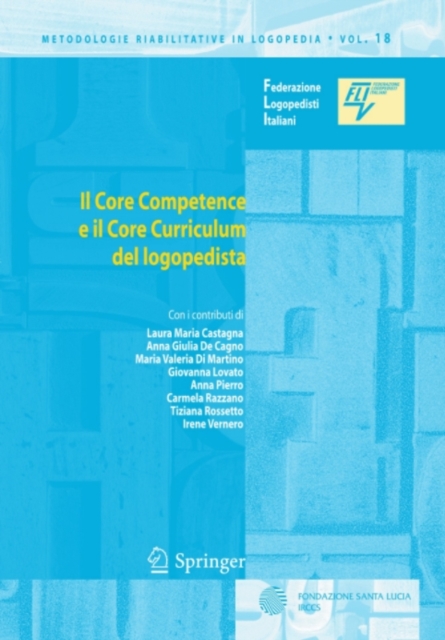 Il Core Competence e il Core Curriculum del logopedista, PDF eBook
