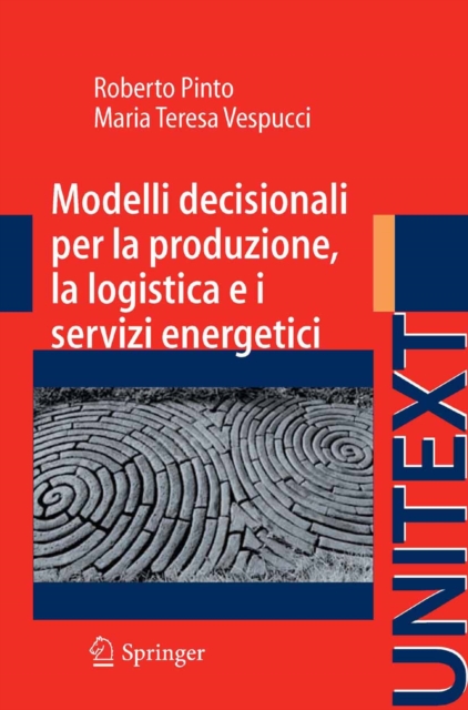 Modelli decisionali per la produzione, la logistica ed i servizi energetici, PDF eBook