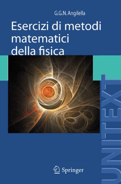 Esercizi di metodi matematici della fisica : Con complementi di teoria, PDF eBook
