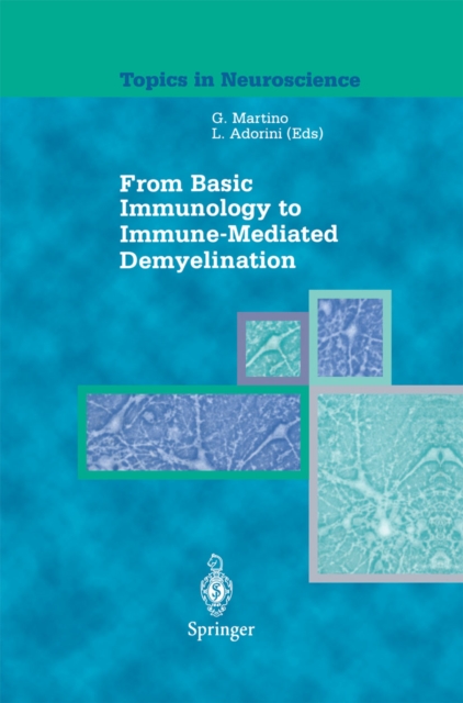 From Basic Immunology to Immune-Mediated Demyelination, PDF eBook