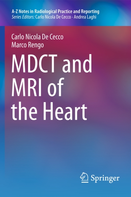 MDCT and MRI of the Heart, Paperback / softback Book