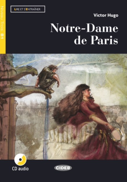 Lire et s'entrainer : Notre-Dame de Paris + online audio  + App, Paperback / softback Book