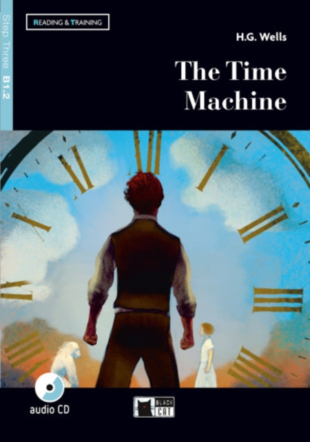 Reading & Training : The Time Machine + audio CD + App + DeA LINK, Mixed media product Book