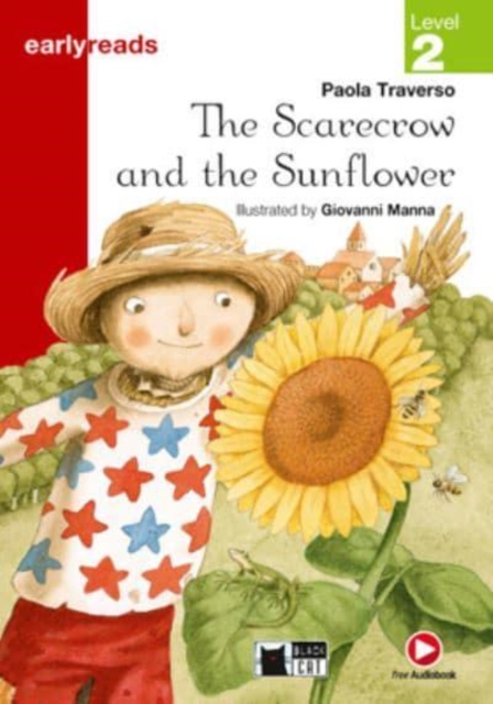 Earlyreads : The Scarecrow and the Sunflower + App, Paperback / softback Book