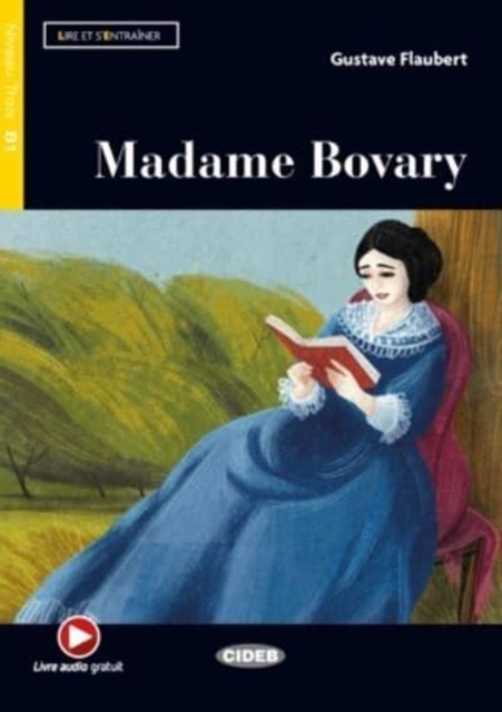 Lire et s'entrainer : Madame Bovary + online audio + App, Paperback / softback Book