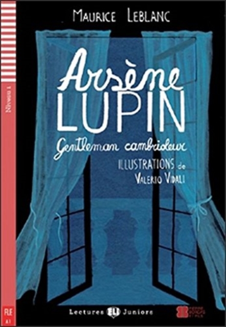 Teen ELI Readers - French : Arsene Lupin, gentleman cambrioleur + downloadable, Paperback / softback Book