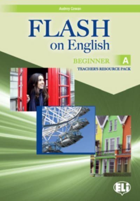 Flash on English - Split Edition : Beginner A: Teacher's Pack + class audio CDs +, Mixed media product Book
