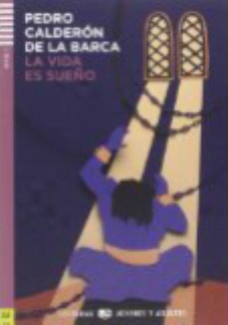 Young Adult ELI Readers - Spanish : La vida es sueno + downloadable audio, Paperback / softback Book