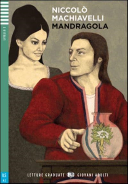Young Adult ELI Readers - Italian : Mandragola + downloadable audio, Paperback / softback Book