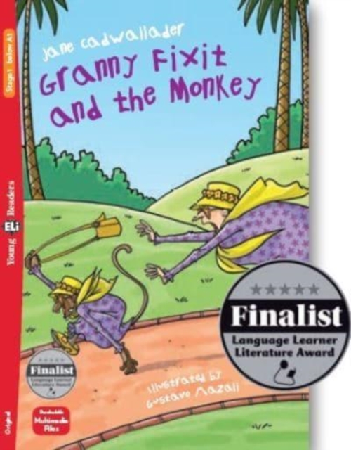 Young ELI Readers - English : Granny Fixit and the Monkey + downloadable multimed, Paperback / softback Book
