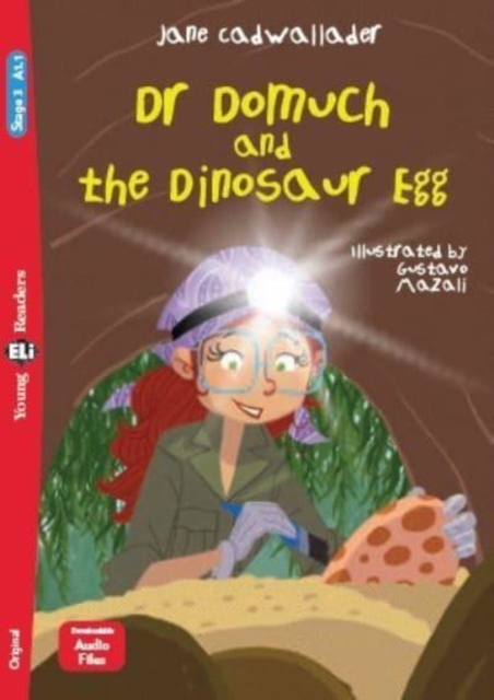 Young ELI Readers - English : Dr Domuch and the Dinosaur Egg + downloadable audio, Paperback / softback Book
