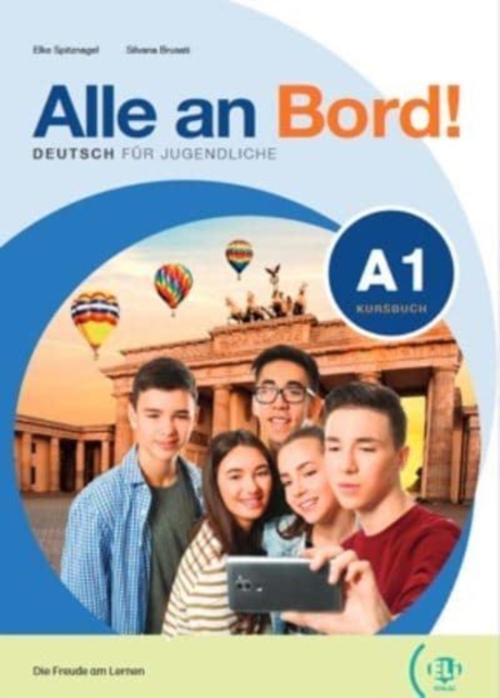 Alle an Bord! : Kursbuch + Aktivbuch + ELi Link App 1, Paperback / softback Book