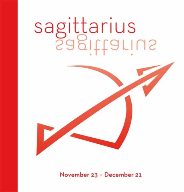 Signs of the Zodiac. Sagittarius, Hardback Book
