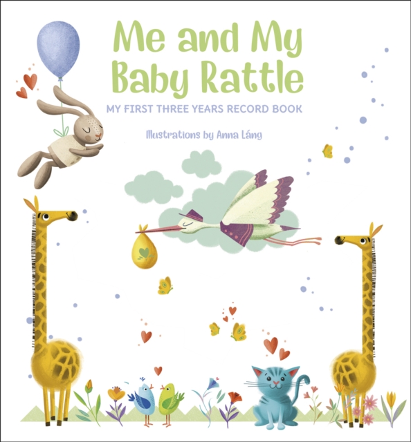 Me and My Baby Rattle : My First Three Years Record Book, Other merchandise Book
