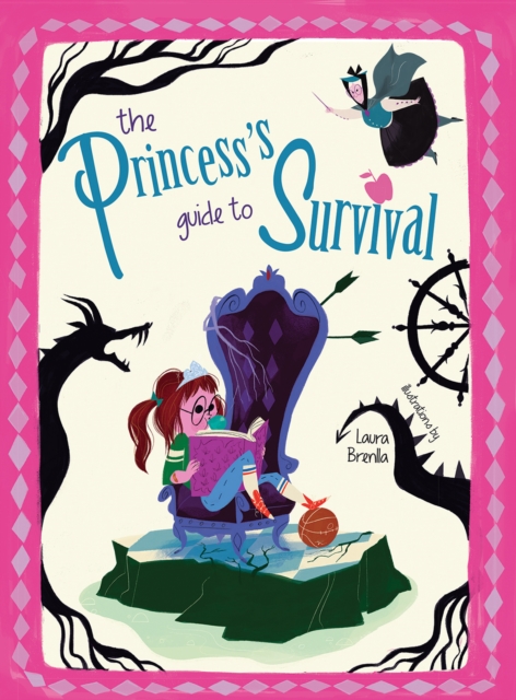 The Princess's Guide to Survival, Hardback Book