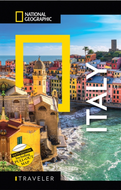 National Geographic Traveler: Italy, Sixth Edition, Paperback / softback Book