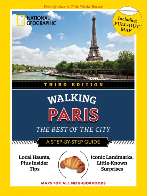 National Geographic Walking Guide: Paris, Third Edition, Paperback / softback Book