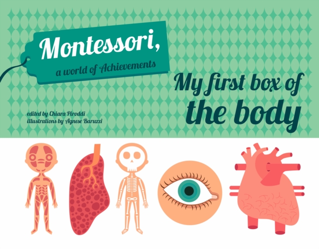My First Box of the Body - Montessori World of Achievements, Hardback Book