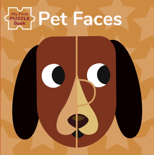 My First Puzzle Book: Pet Faces, Hardback Book