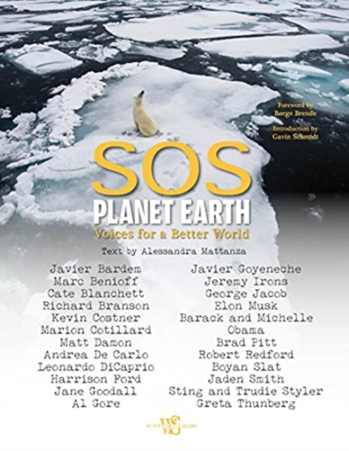 SOS Planet Earth: : Voices for a Better World, Hardback Book