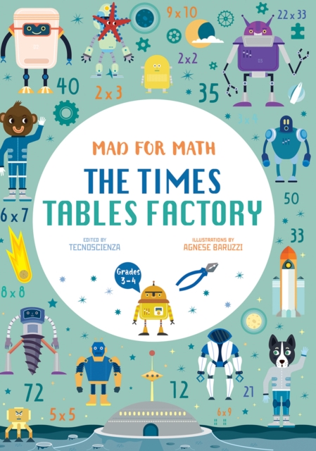 The Times Table Factory : Mad for Math, Paperback / softback Book