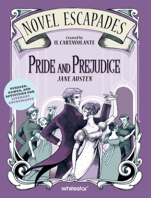 Pride And Prejudice : Puzzles, Games, and Activities for Avid Readers, Paperback / softback Book
