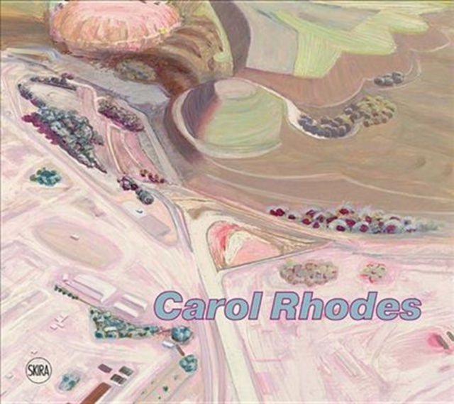 Carol Rhodes, Hardback Book