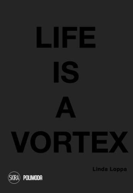 Life is a Vortex, Paperback / softback Book