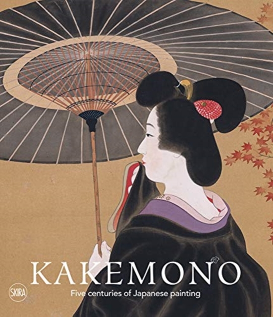 Kakemono : Five Centuries of Japanese Painting. The Perino Collection, Paperback / softback Book