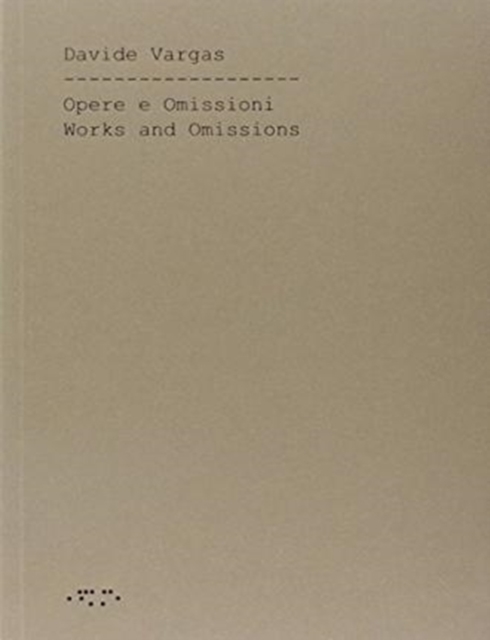 Works and Omissions, Paperback / softback Book