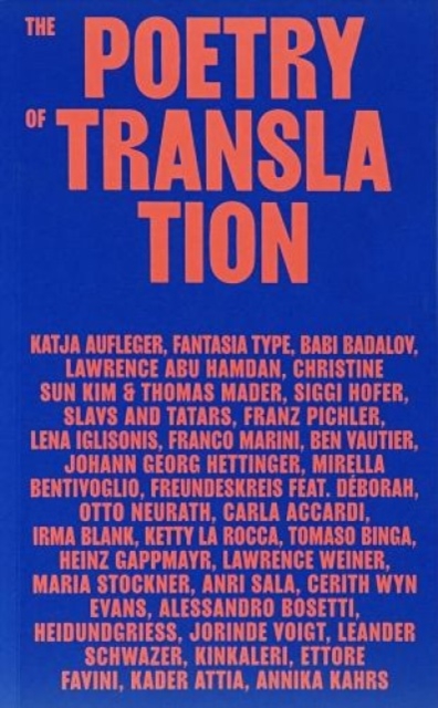 The Poetry of Translation, Paperback / softback Book