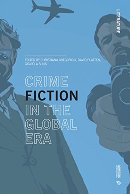 Retold Resold Transformed : Crime Fiction in the Global Era, Paperback / softback Book