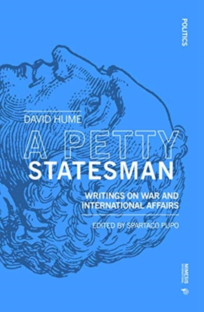 A Petty Statesman : Writings on War and International Affairs, Paperback / softback Book