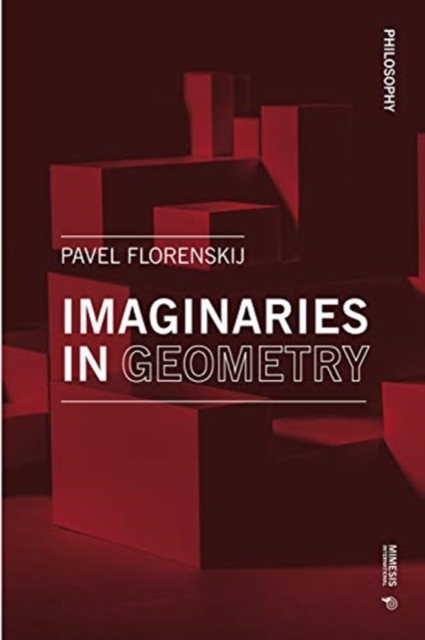 Imaginaries in Geometry, Paperback / softback Book