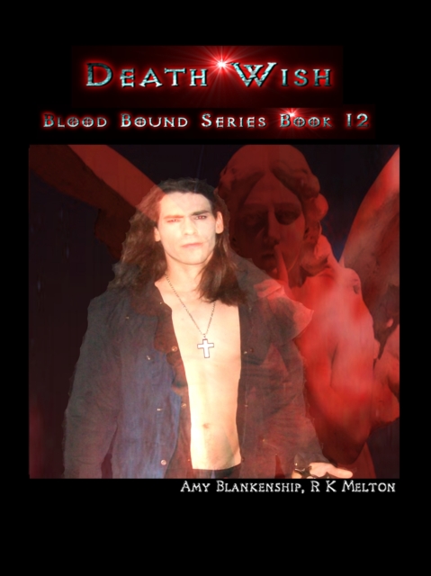 Death Wish (Blood Bound Book 12), EPUB eBook