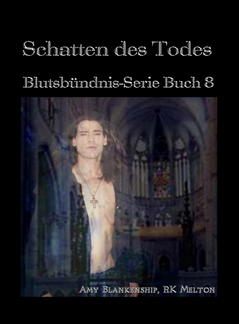 Schatten Des Todes (Blutsbundnis-Serie Buch 8), EPUB eBook