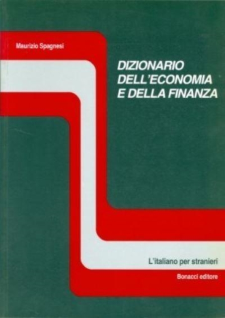 Dizionario dell'economia e della finanza, Paperback / softback Book