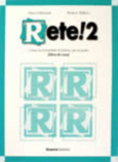 Rete! : Libro di casa + CD-audio 2, Mixed media product Book