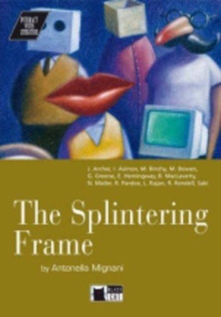 Interact with Literature : The Splintering Frame + audio CD, Mixed media product Book