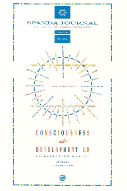 Consciousness & Development 2.0 : Spanda Journal - An Operating Manual, Spiral bound Book