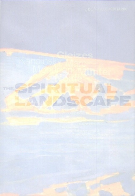 Spiritual Landscape : Drawn From the collection of the Solomon R Guggenheim Museum, New York, Hardback Book