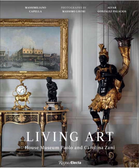 Living Art : House Museum Paolo and Carolina Zani, Hardback Book