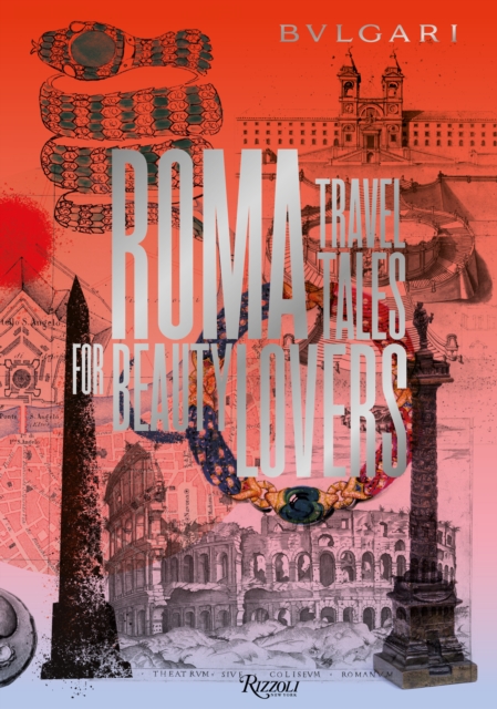 Bulgari and Rome : A Notebook, Hardback Book