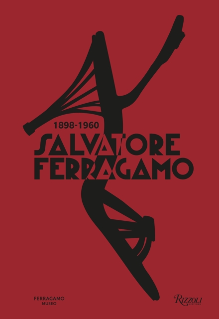 Salvatore Ferragamo 1898-1960, Hardback Book